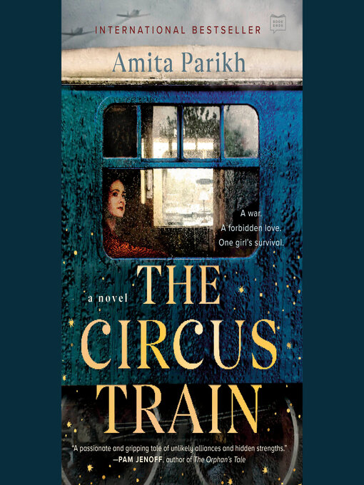 Title details for The Circus Train by Amita Parikh - Available